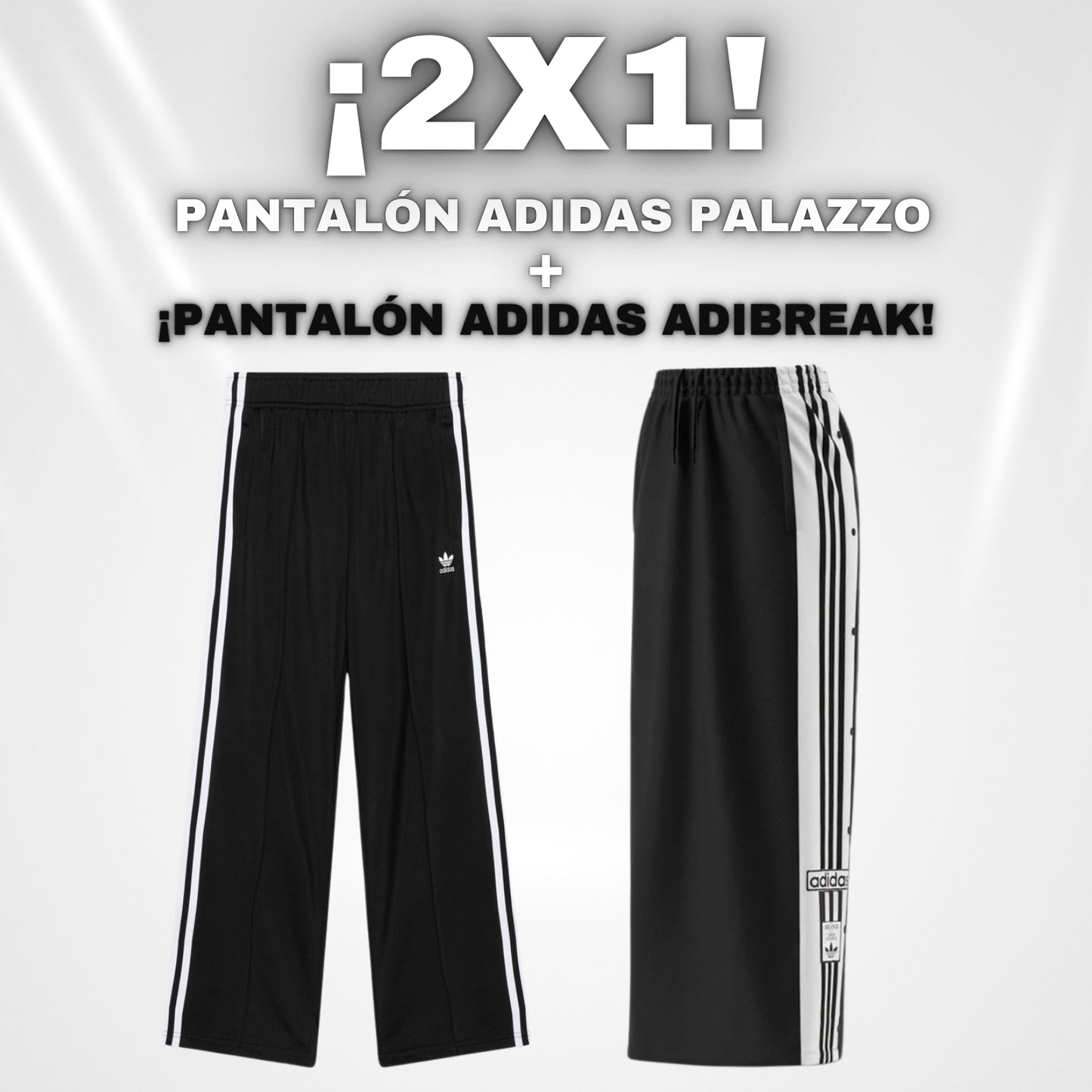 PANTALON ADIDAS PALAZZO + PANTALON ADIDAS ADIBREAK DE REGALO! (2X1 EXCLUSIVO)