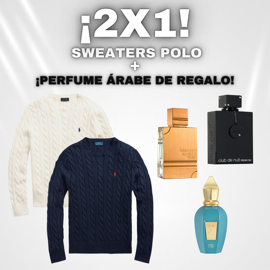 2X1 SWEATERS POLO + ¡PERFUME ÁRABE A ELECCIÓN DE REGALO!